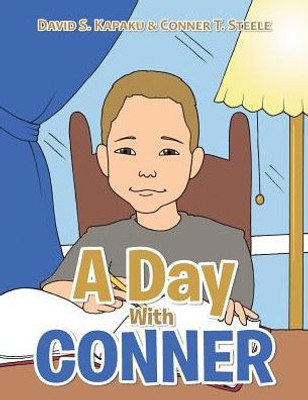 A Day With Conner