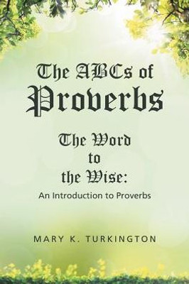 The Abcs Of Proverbs