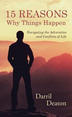 15 Reasons Why Things Happen