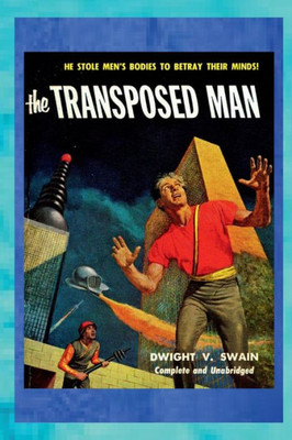 The Transposed Man