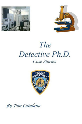 The Detective Ph.D.: Case Stories