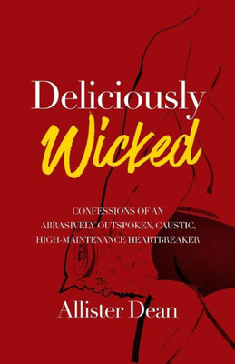 Deliciously Wicked (Metropolitan)