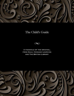 The Child'S Guide