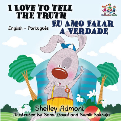 I Love To Tell The Truth (English Portuguese Bilingual Book For Kids -Brazilian) (English Portuguese Bilingual Collection) (Portuguese Edition)