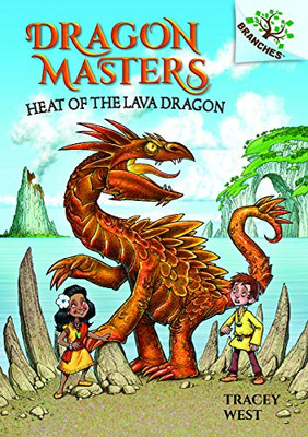 Heat of the Lava Dragon: A Branches Book (Dragon Masters #18) (Library Edition) (18)