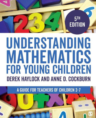 Understanding Mathematics For Young Children: A Guide For Teachers Of Children 3-7