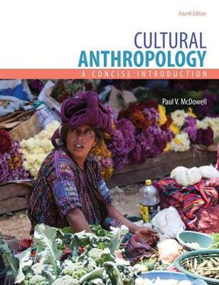 Cultural Anthropology: A Concise Introduction