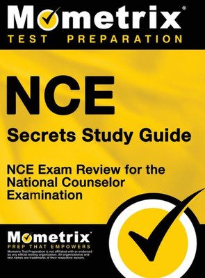 Nce Secrets: Nce Exam Review For The National Counselor Examination