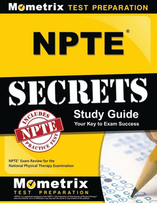 Npte Secrets Study Guide: Npte Exam Review For The National Physical Therapy Examination