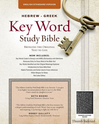 The Hebrew-Greek Key Word Study Bible: Esv Edition, Black Bonded Leather Indexed (Key Word Study Bibles)