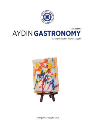 Aydin Gastronomy: Istanbul Aydin University Fine Arts Faculty (Yil 2 Sayi 2 - Temmuz 2018) (Turkish Edition)