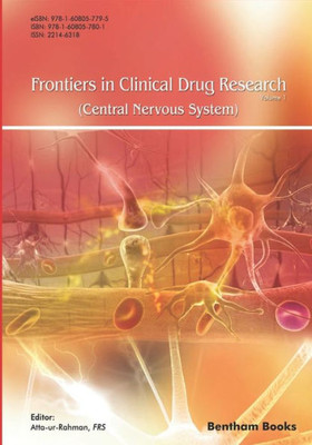 Frontiers In Clinical Drug Research - Central Nervous System: Volume 1