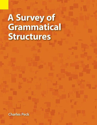 A Survey Of Grammatical Structures