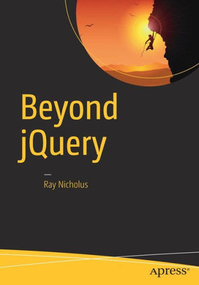 Beyond Jquery