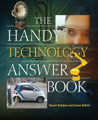 The Handy Technology Answer Book (The Handy Answer Book Series)