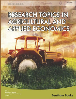 Research Topics In Agricultural And Applied Economics: Volume 2