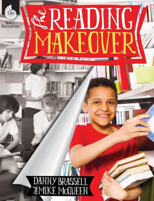 Shell Education Sep51476 The Reading Makeover Book, Multi Color