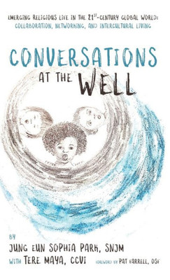Conversations At The Well