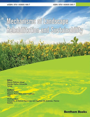 Mechanisms Of Landscape Rehabilitation And Sustainability