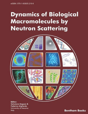 Dynamics Of Biological Macromolecules By Neutron Scattering