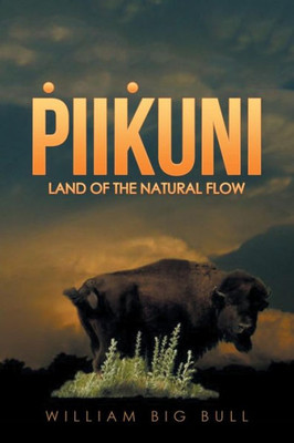 P?Iik?Uni: Land Of The Natural Flow