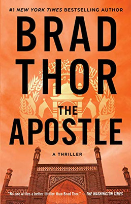 The Apostle: A Thriller (8) (The Scot Harvath Series)