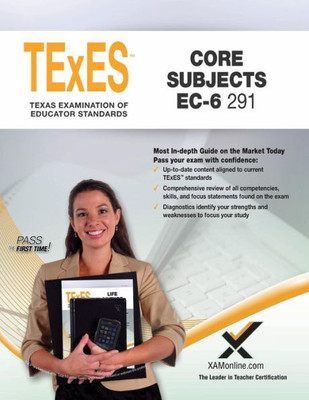 2017 Texes Core Subjects Ec-6 (291)