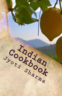 Indian Cookbook: Indian Veg Recipes