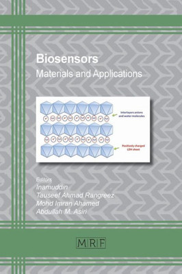 Biosensors: Materials And Applications (47) (Materials Research Foundations)