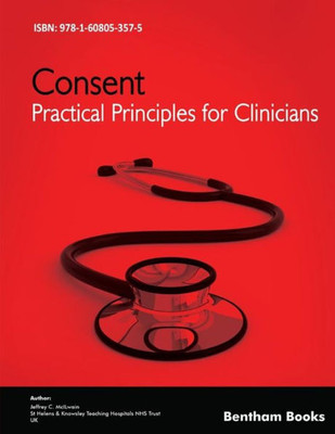 Consent: Practical Principles For Clinicians