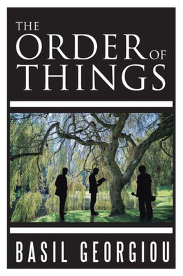 The Order Of Things