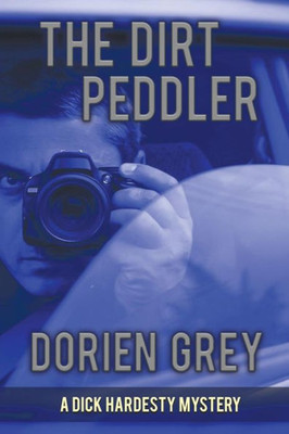 The Dirt Peddler (Large Print Edition) (A Dick Hardesty Mystery)