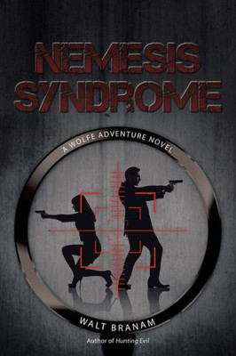 Nemesis Syndrome