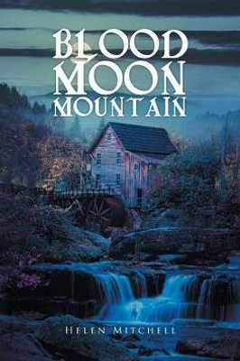 Blood Moon Mountain