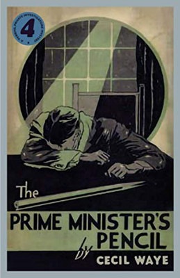 The Prime Minister's Pencil: A 'Perrins, Private Investigators' Mystery (The 'perrins, Private Investigators' Mysteries)