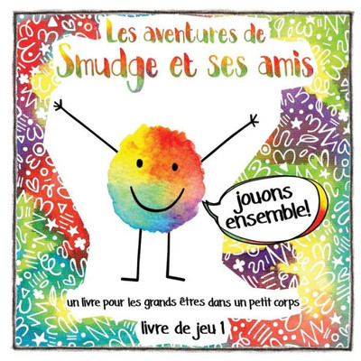 Les Aventures De Smudge Et Ses Amis (French) (French Edition)