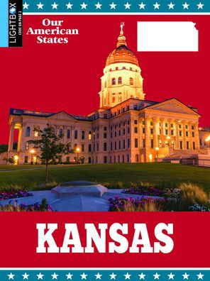 Kansas (Our American States)
