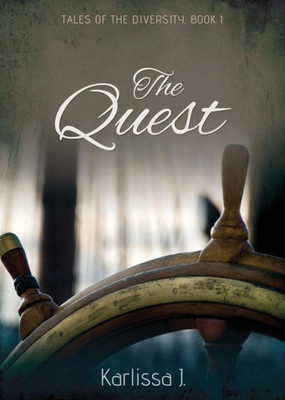 The Quest (Tales Of The Diversity)