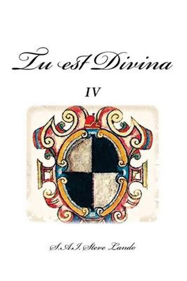 Tu Est Divina Iv (Swedish Edition)