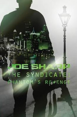 The Syndicate: Phantom'S Revenge