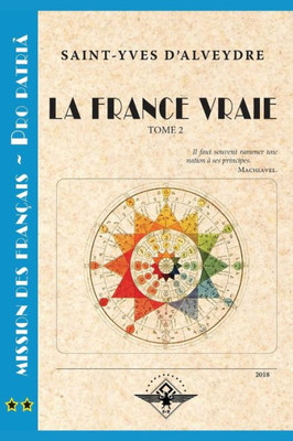 La France Vraie Tome 2 (French Edition)
