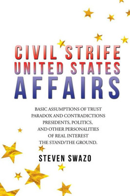 Civil Strife: United States Affairs