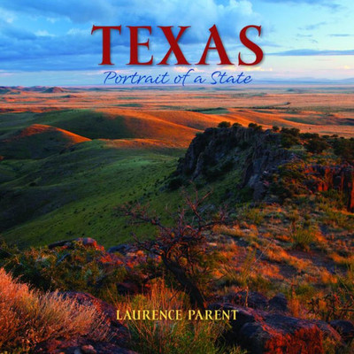 Texas: Portrait Of A State (Portrait Of A Place)