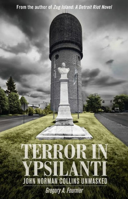 Terror In Ypsilanti: John Norman Collins Unmasked