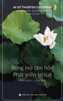 R?Ng M? Tâm H?N Và Phát Tri?N Trí Tu?: B?N In Nam 2017 (Vietnamese Edition)