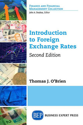 Applied International Finance, Second Edition: Managing Foreign Exchange And Capital Budget
