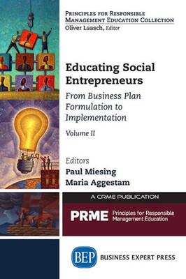 Educating Social Entrepreneurs, Volume Ii