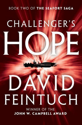 Challenger'S Hope (The Seafort Saga)