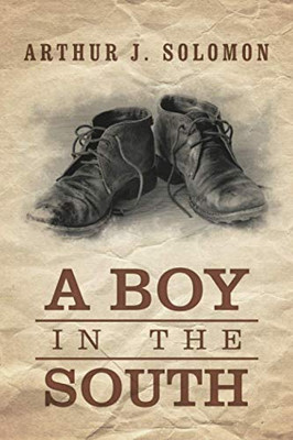 A Boy in the South - Paperback