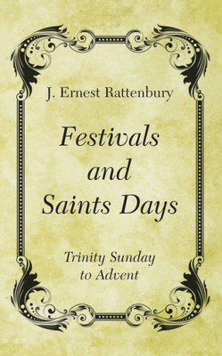 Festivals And Saints Days: Trinity Sunday To Advent